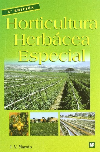 HORTICULTURA HERBACEA ESPECIAL 5ª - 9788484760429 Imagen principal del producto