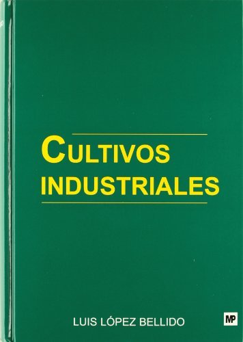 CULTIVOS INDUSTRIALES - 9788484760757
