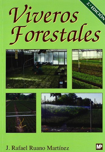 VIVEROS FORESTALES 2ªED MANUAL DE CULTIVO Y PROYECTOS - 9788484763406 Imagen principal del producto