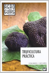 TRUFICULTURA PRACTICA - 9788484765370