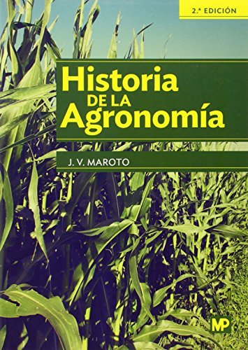 HISTORIA DE LA AGRONOMIA 2ªED - 9788484766476 Imagen principal del producto