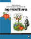 AGRICULTURA PARA LOS QUE NO SABEN DE AGRICULTURA - 9788484767343