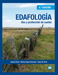 EDAFOLOGIA USO Y PROTECCION DE SUELOS | LOPEZ ACEVEDO REGUERIN,MARTA | MUNDIPRENSA | 9788484767503