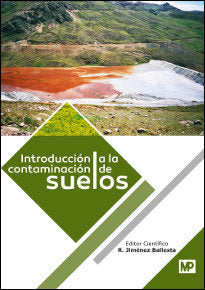 INTRODUCCION A LA CONTAMINACION DE SUELOS - 9788484767893 Imagen principal del producto