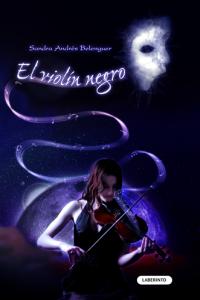 VIOLIN NEGRO, EL (BOLSILLO) | Andres Belenguer,sandra | 9788484835233 (Laberinto) Imagen principal del producto