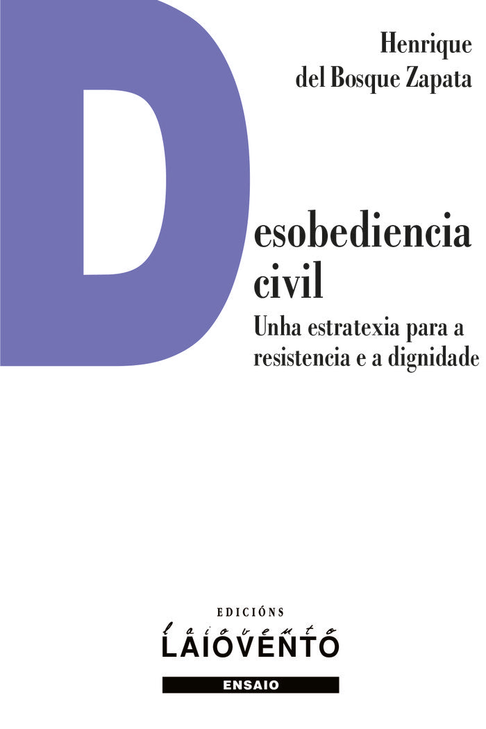 DESOBEDIENCIA CIVIL UNHA ESTRATEXIA PARA A RESISTENCIA E A - 9788484876533 Imagen principal del producto