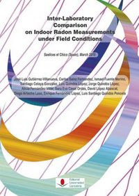 INTERLABORATORY COMPARISON ON INDOOR RADON MEASUREMENTS UND - 9788486116910 Imagen principal del producto