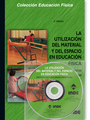UTILIZACION MATERIAL ESPACIO EN EDUCACION FISICA +DVD | BLANDEZ,JULIA | INDE | 9788487330360