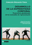 DESARROLLO EXPRESIVIDAD CORPORAL | ARTEAGA CHECA | INDE | 9788487330582