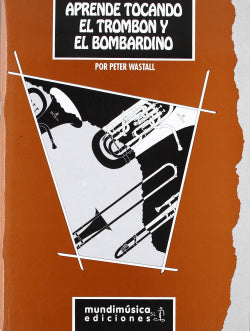 Aprende Tocando el Trombón y el Bombardino Imagen principal del producto