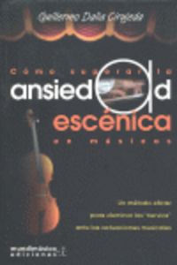 COMO SUPERAR LA ANSIEDAD ESCENICA EN MUSICOS - 9788488038968 Imagen principal del producto