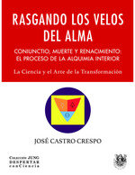 RASGANDO LOS VELOS DEL ALMA I Jose Castro Crespo I Sirena De Los Vientos I 9788488540386 Imagen principal del producto