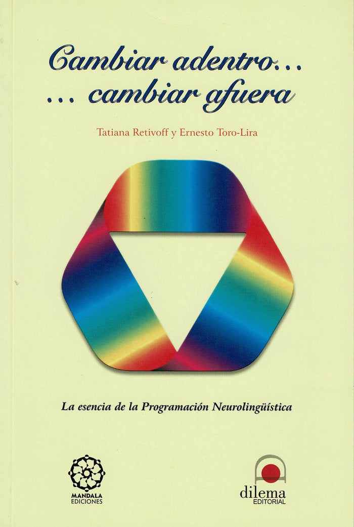 CAMBIAR ADENTRO CAMBIAR AFUERA - 9788488769091