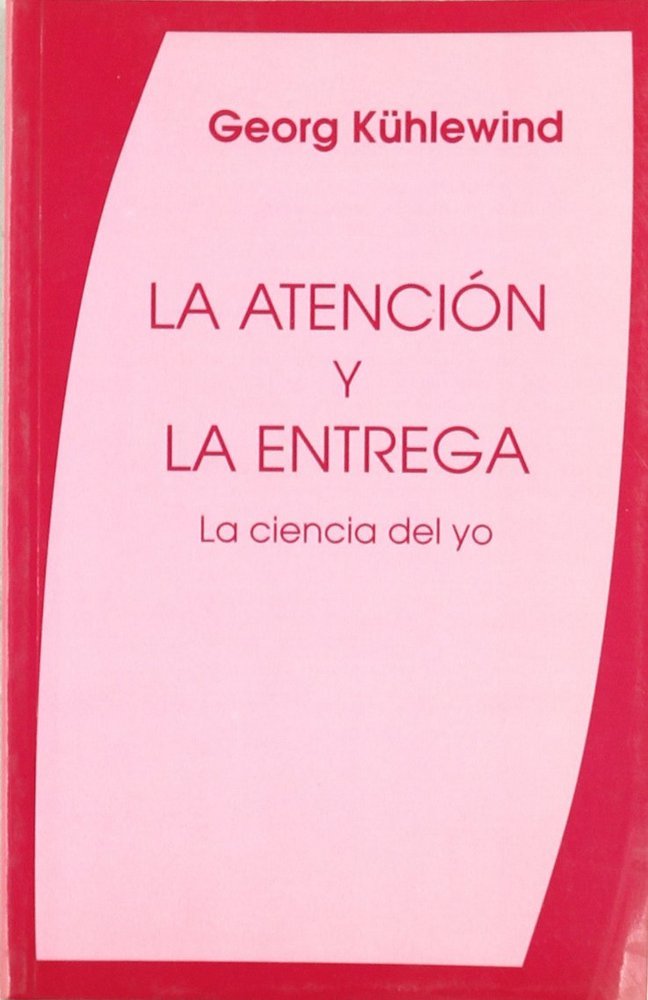 ATENCION Y LA ENTREGA LA CIENCIA DEL YOLA - 9788489197534