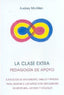 CLASE EXTRA,LA | MCALLEN, AUDREY / ADANEZ, ANTONIO | EDITORIAL RUDOLF STEINER S A | 9788489197855