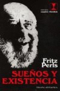 SUEÑOS Y EXISTENCIA | PERLS,FRITZ | CUATRO VIENTOS | 9788489333048