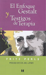 ENFOQUE GESTALT TESTIMONIOS DE TERAPIA - 9788489333123