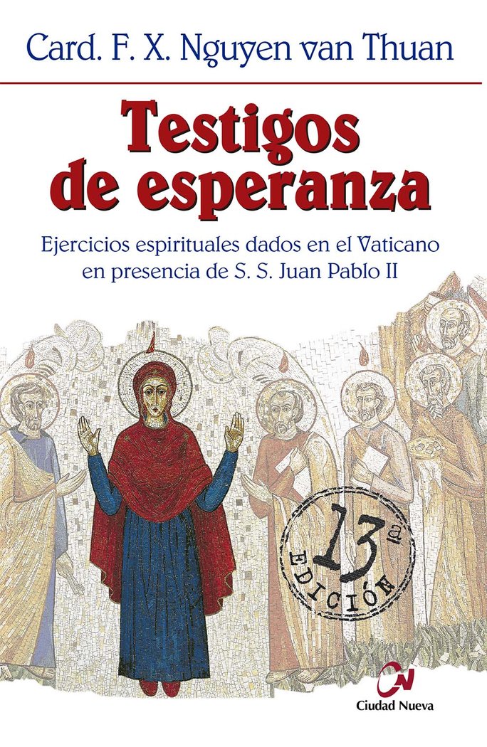TESTIGOS DE ESPERANZA EJERCICIOS ESPIRITUALES DADOS EN PRES - 9788489651890 Imagen principal del producto
