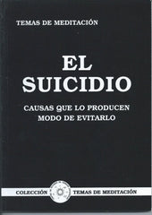 EL SUICIDIO CAUSAS QUE LO PRODUCEN MODO DE EVITARLO - 9788489661233