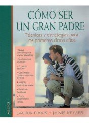 COMO SER UN GRAN PADRE | DAVIS/KEYSER | MEDICI | 9788489778115 Imagen principal del producto