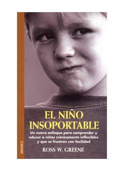 NIÑO INSOPORTABLE | GREENE,ROSS | MEDICI | 9788489778863 Imagen principal del producto