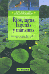 RIOS LAGOS LAGUNAS Y MARISMAS - 9788489840331 Imagen principal del producto