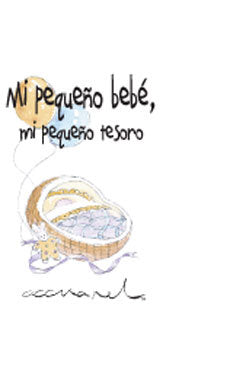 MI PEQUEÑO BEBE MI PEQUEÑO TESORO - 9788490001356