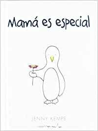 MAMA ES ESPECIAL - 9788490001448