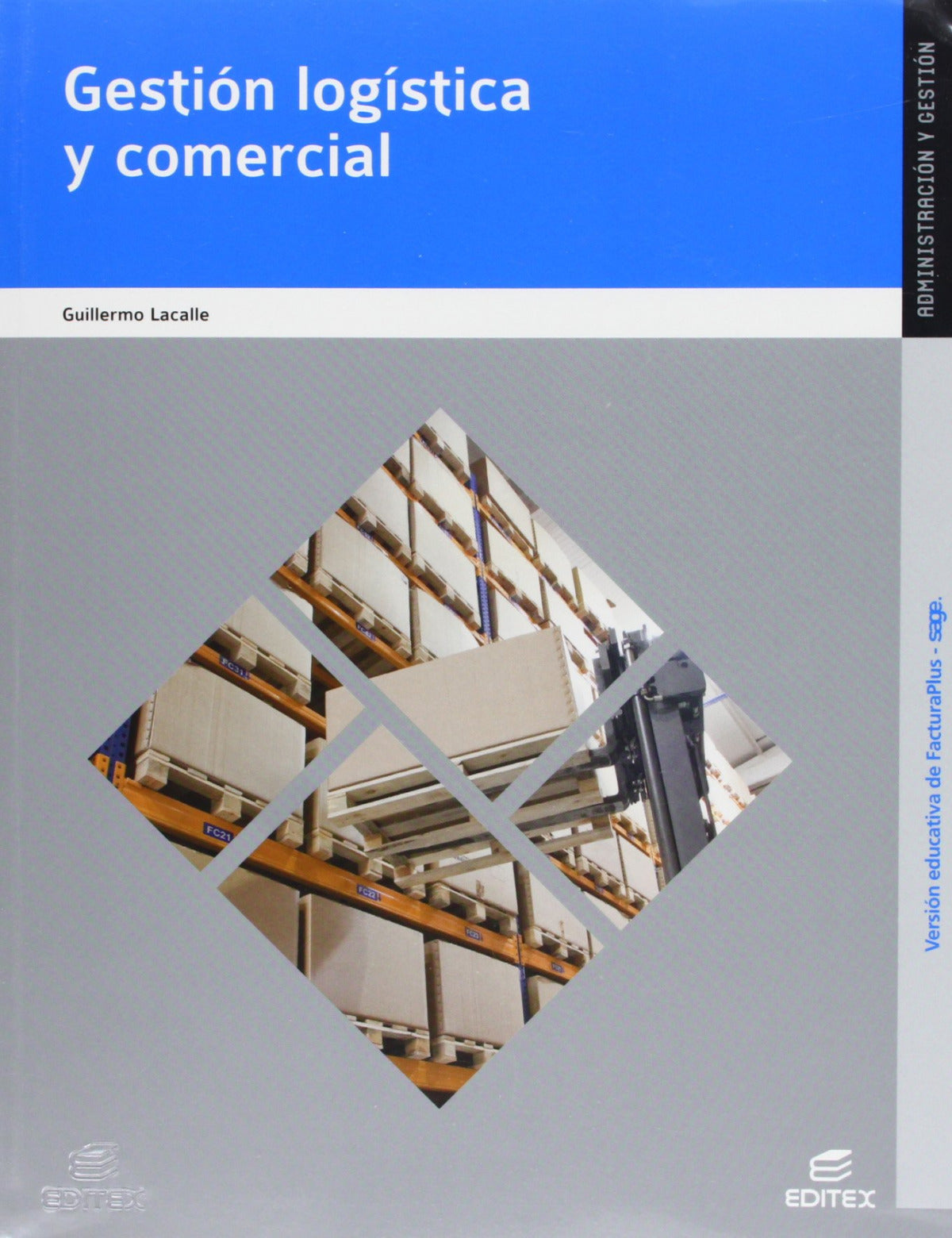 ✅ GESTION LOGISTICA COMERCIAL (ADMON.Y FINANZAS) - 9788490037898 Imagen principal del producto