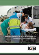 MANUAL TRANSPORTE SANITARIO TECNICAS DE INMOVILIZACION MOV - 9788490215067