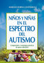 NIÑOS Y NIÑAS EN EL ESPECTRO DEL AUTISMO - 9788490239841