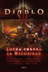 DIABLO III LUCHA CONTRA LA OSCURIDAD | Aa,vv | 9788490242674 (Panini comics)