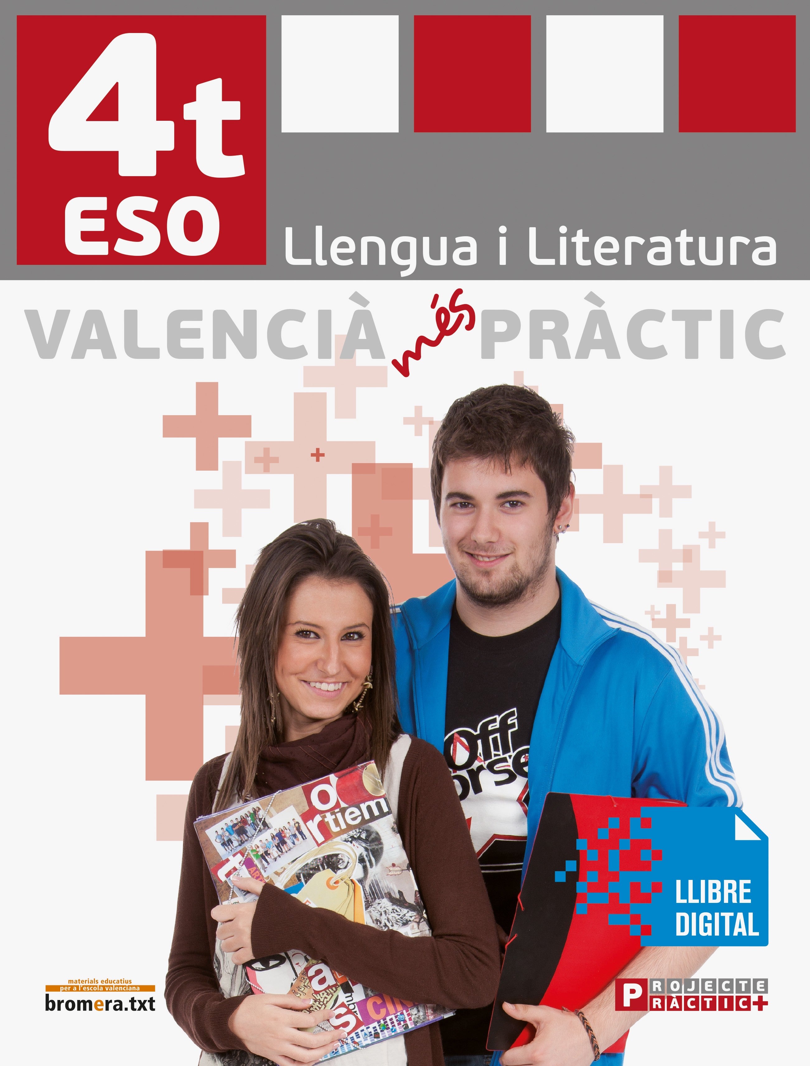 Valencià més pràctic. 4t ESO. Projecte: Llengua i literatura. 4t ESO