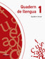 Quadern de Llengua 1. Quadern Tercer