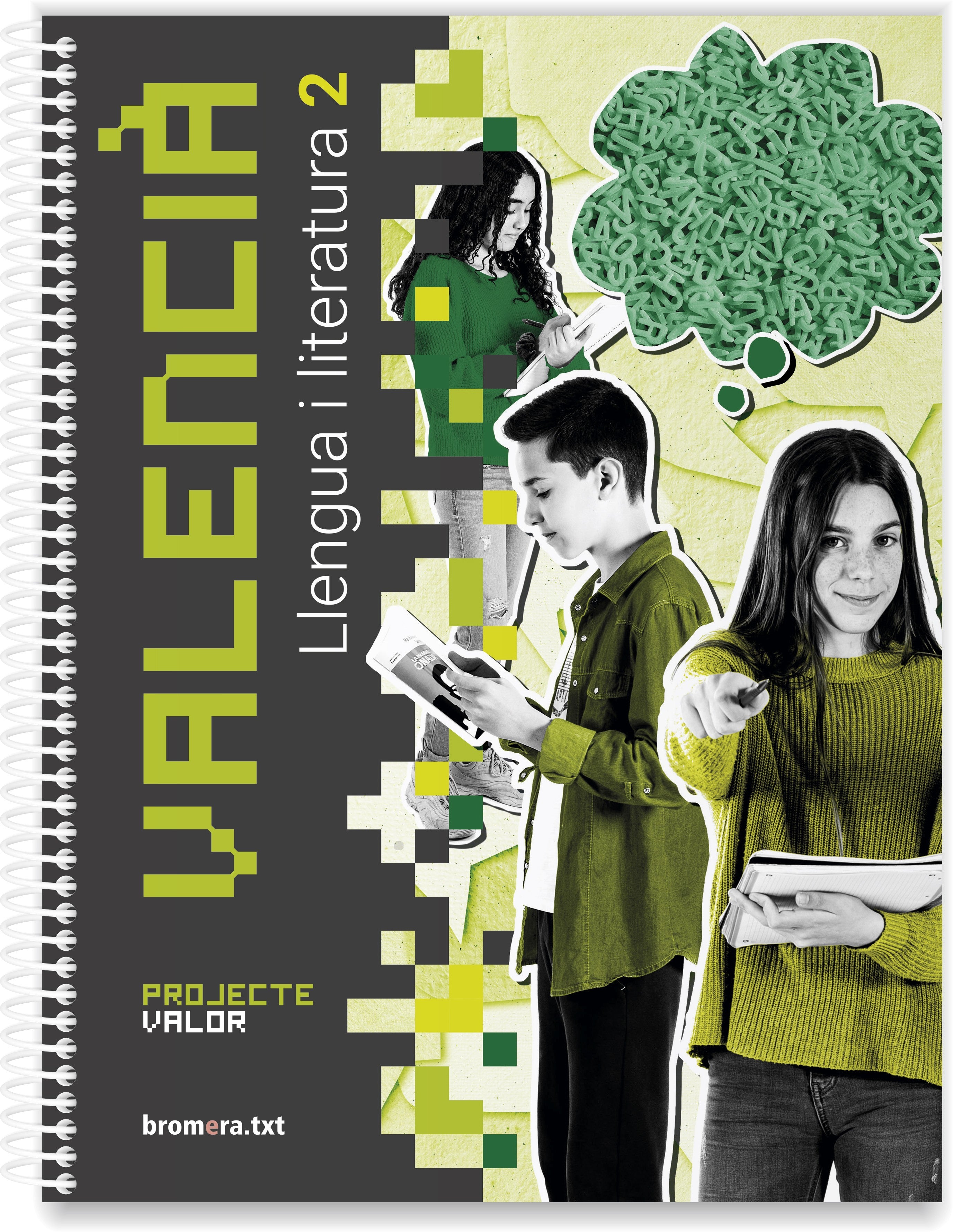 Valencià: llengua i literatura 2n ESO. Projecte VALOR. Aa. Vv. (Edicions Bromera, S.L.) 9788490263259
