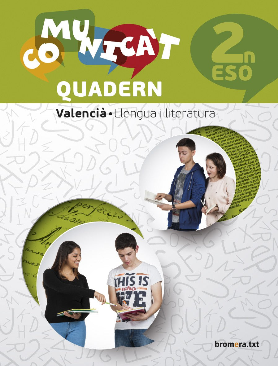 Comunica't 2n ESO. Aa. Vv. (Edicions Bromera, S.L.) 9788490266441 Imagen principal del producto