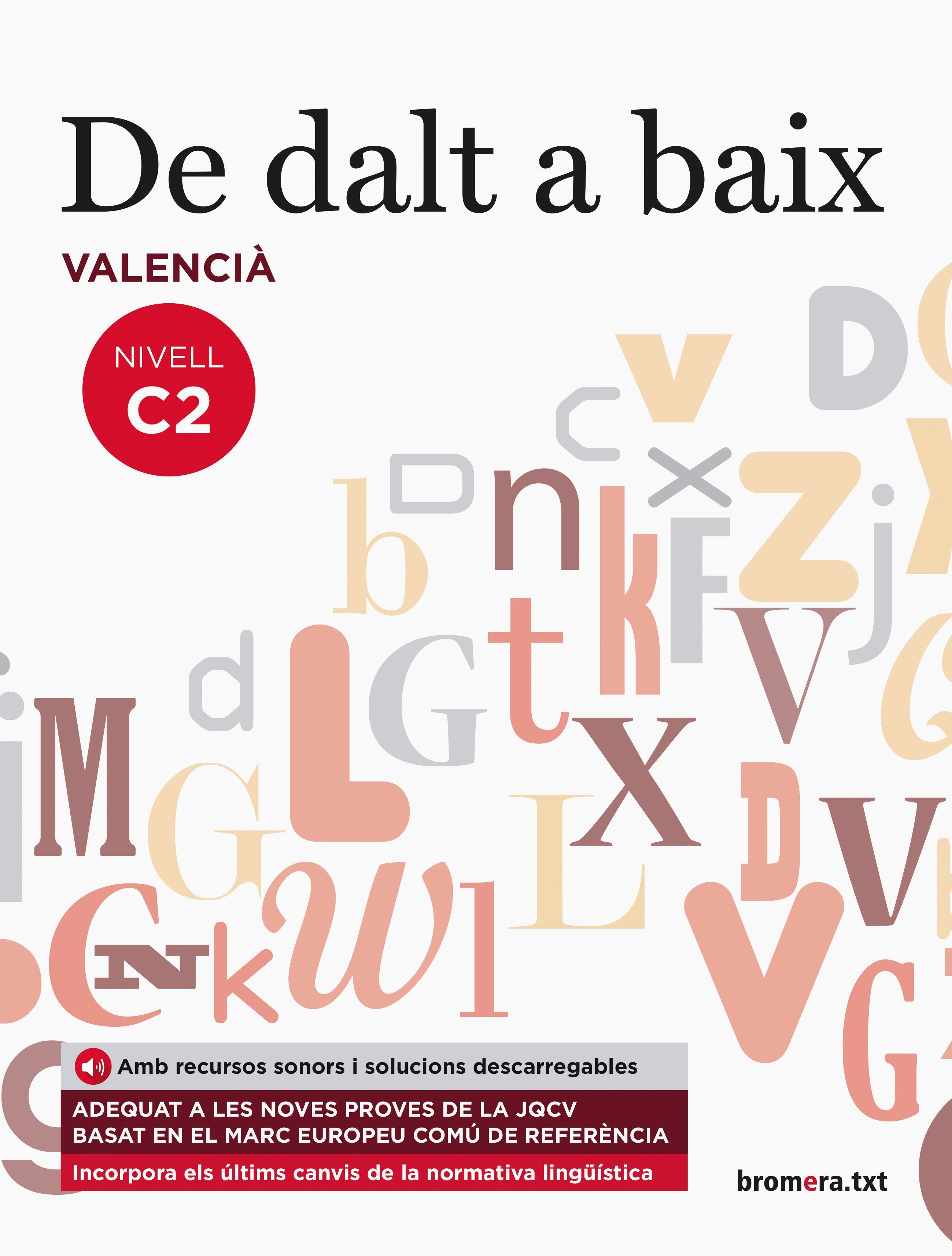 De dalt a baix. C2. Aa. Vv. (Edicions Bromera, S.L.) 9788490268117