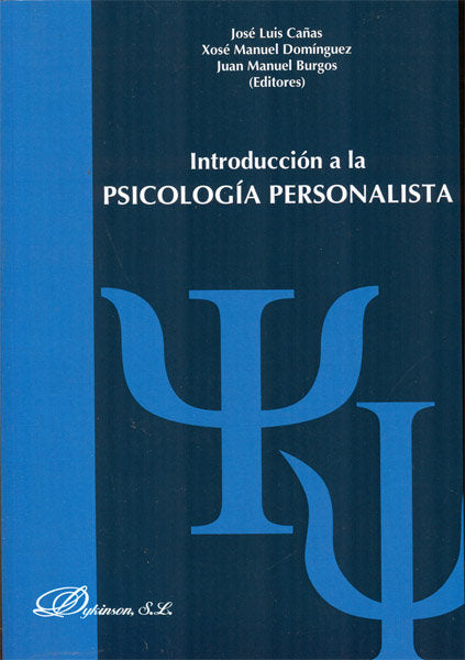 INTRODUCCION A LA PSICOLOGIA PERSONALISTA - 9788490315590