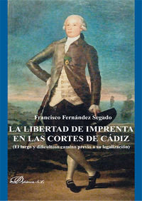 LIBERTAD DE IMPRENTA EN LAS CORTES DE CADIZ LA - 9788490319147 Imagen principal del producto