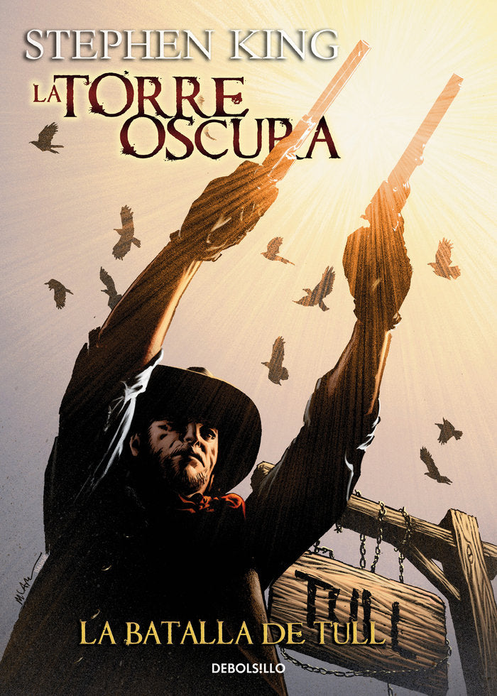 TORRE OSCURA 8 LA BATALLA DE TULL | King,stephen | 9788490320501 (Debolsillo)