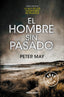 HOMBRE SIN PASADOEL - 9788490327685