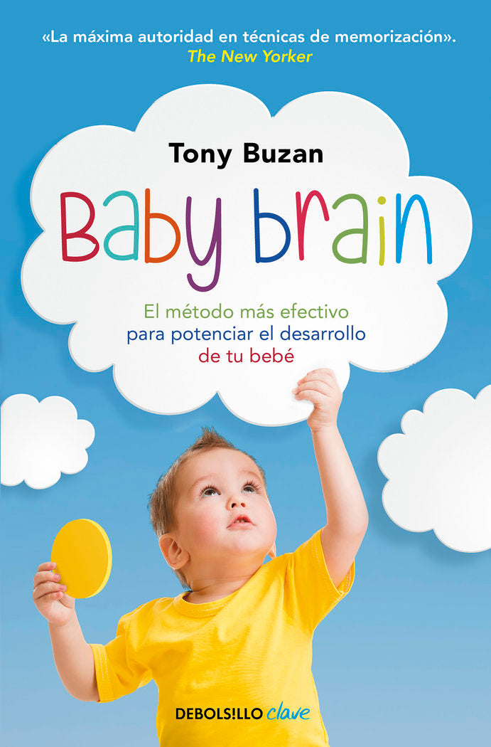 BABY BRAIN | BUZAN,TONY | DEBOLSILLO | 9788490328101
