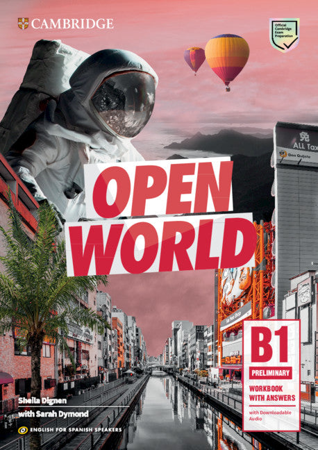 Open World Preliminary.  English for Spanish Speakers. Workbook with answers with Downloadable Audio
