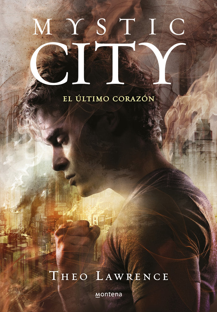 MYSTIC CITY 2 EL ULTIMO CORAZON | Lawrence,theo | 9788490430453 (Montena)