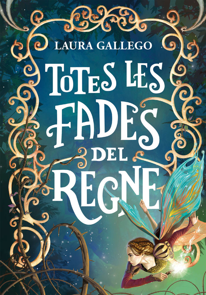 TOTES LES FADES DEL REGNE | Gallego, Laura | 9788490433720 (Montena) Imagen principal del producto