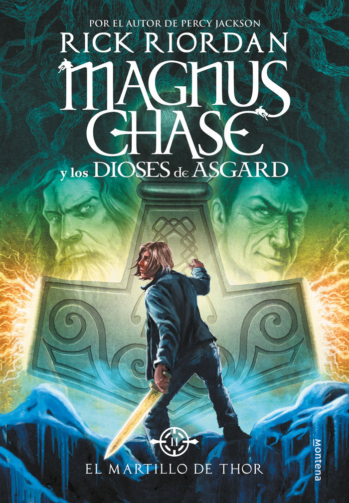 MAGNUS CHASE 2 EL MARTILLO DE THOR | Riordan,rick | 9788490434628 (Montena) Imagen principal del producto
