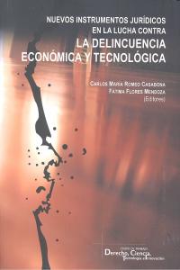 NUEVOS INSTRUMENTOS JURLUCHA CONTRA DELINCUENCIA ECONOMICA - 9788490450208