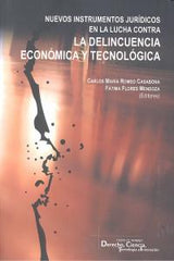 NUEVOS INSTRUMENTOS JURLUCHA CONTRA DELINCUENCIA ECONOMICA - 9788490450208