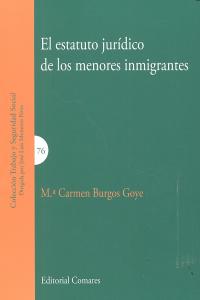 ESTATUTO JURIDICO DE LOS MENORES INMIGRANTESEL - 9788490450581