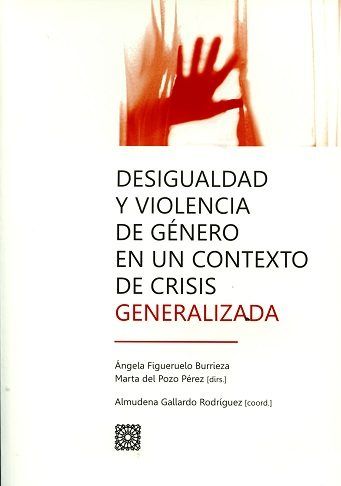 DESIGUALDAD Y VIOLENCIA DE GENERO EN UN CONTEXTO DE CRISIS G - 9788490454619 Imagen principal del producto